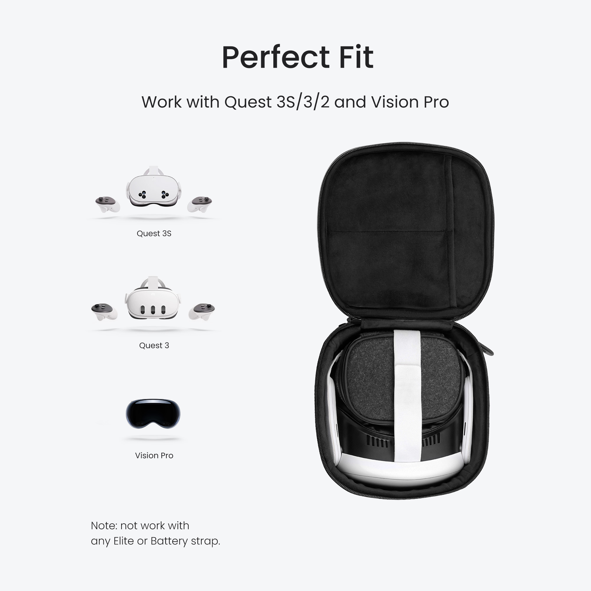 Perfect Fit  Work with Quest 3S/3/2 and Vision Pro  Quest 3S  Quest 3  Vision Pro  Note: not work with any Elite or Battery strap.