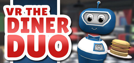 VR The Diner Duo Steam VR 遊戲縮圖
